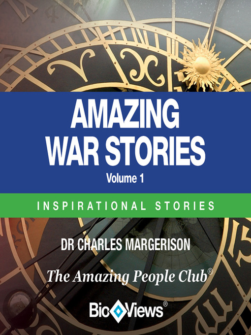Title details for Amazing War Stories, Volume 1 by Dr. Charles Margerison - Available
